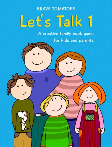 Let's Talk - A Creative Family Book Game for Kids and Parents - Part 1