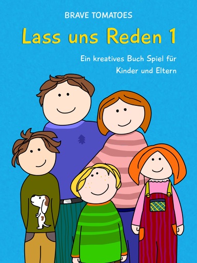 Lass uns Reden – Ein kreatives Buch Spiel für Kinder und Eltern - Teil 1